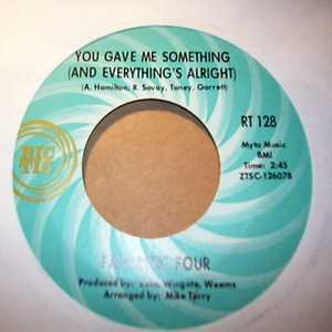 FANTASTIC FOUR — YOU GAVE ME SOMETHING / ROMEO AND JULIETS record label scan