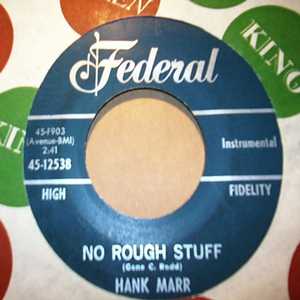 HANK MARR — NO ROUGH STUFF / SILVER SPOON record label scan