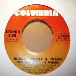 BLOOD, SWEAT AND TEARS — TELL ME THAT I'M WRONG / ROCK REPRISE record label scan