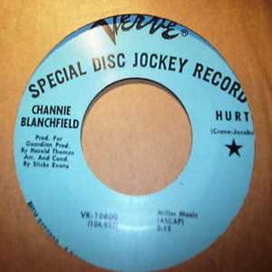 CHANNIE BLANCHFIELD HURT / WHERE WAS I