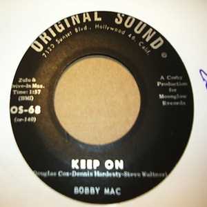 BOBBY MAC — KEEP ON / WALKIN TOGETHER record label scan