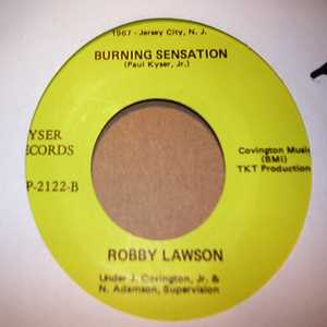 BOBBY LAWSON BURNING SENSATION / I HAVE SEARCHED