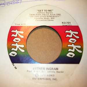 LUTHER INGRAM — GET TO ME / TRYING TO FIND MY LOVE record label scan