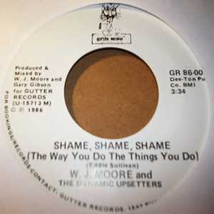 W J MOORE AND THE DYNAMIC UPSETTERS — SHAME, SHAME, SHAME / GEE WHIZ record label scan
