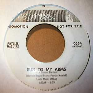 PHYLLIS MCGUIRE — RUN TO MY ARMS / SOMEBODY ELSE IS TAKING MY PLACE record label scan