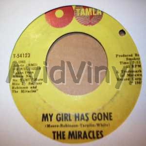 MIRACLES MY GIRL HAS GONE / SINCE YOU WON MY HEART