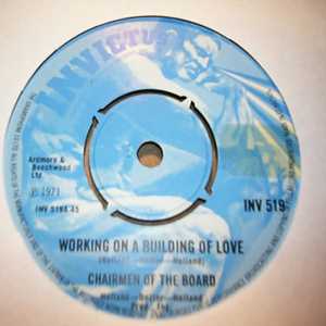 CHAIRMEN OF THE BOARD — WORKING ON A BUILDING OF LOVE / TRY ON MY LOVE FOR SIZE record label scan