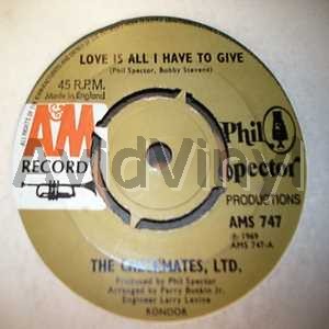 CHECKMATES LTD LOVE IS ALL I HAVE TO GIVE / NEVER SHOULD HAVE LIED