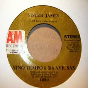 NINO TEMPO AND THE 5TH AVE SAX — SISTER JAMES / CLAIR DE LUNE record label scan