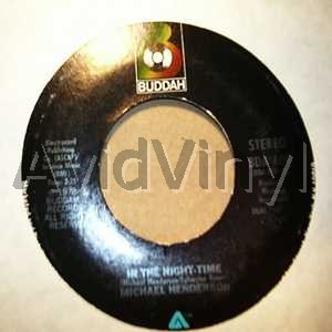 MICHAEL HENDERSON IN THE NIGHT TIME / AM I SPECIAL