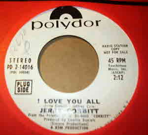 JERRY CORBITT I LOVE YOU ALL / LET THE MUSIC COME INSIDE