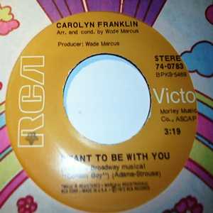 CAROLYN FRANKLIN — I WANT TO BE WITH YOU / AS LONG AS YOU ARE THERE record label scan