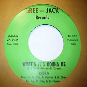 DEBRA — WHAT'S IT GONNA BE / CAN YOU REMEMBER record label scan