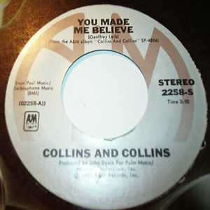 COLLINS AND COLLINS YOU MADE ME BELIEVE / DO YOU WANNA DANCE