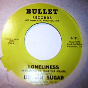 BROWN SUGAR — LONELINESS / DON'T HOLD BACK record label scan