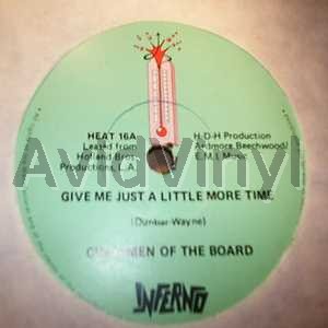 CHAIRMEN OF THE BOARD GIVE ME JUST A LITTLE MORE TIME / EVERYTHINGS TUESDAY / YOU'VE GOT ME DANGLING ON A STRING