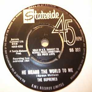 SUPREMES — HE MEANS THE WORLD TO ME / WHERE DID OUR LOVE GO record label scan