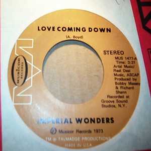 IMPERAIL WONDERS LOVE COMING DOWN / MY BABY