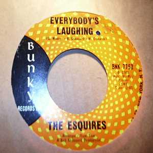 ESQUIRES — EVERYBODYS LAUGHING / AND GET AWAY record label scan