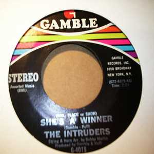 INTRUDERS SHE'S A WINNER / MEMORIES ARE HERE TO STAY