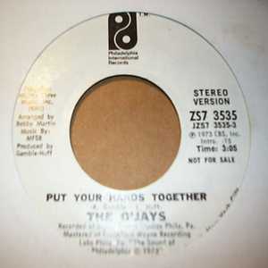 O'JAYS — PUT YOUR HANDS TOGETHER / SAME record label scan