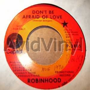 ROBINHOOD DON'T BE AFRAID OF LOVE / LETS LIVE AND LET LIVE