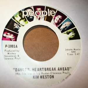 KIM WESTON — DANGER HEARTBREAK AHEAD / I'LL BE THINKIN record label scan