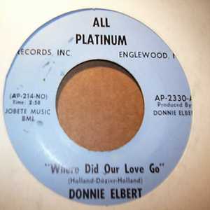 DONNIE ELBERT — WHERE DID OUR LOVE GO / THAT'S IF YOU LOVE ME record label scan