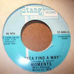 MOMENTS — SWEETER AS THE DAYS GO BY / GOTTA FIND A WAY record label scan