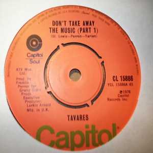TAVARES DON'T TAKE AWAY THE MUSIC / PT2
