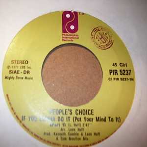 PEOPLES CHOICE — IF YOU GONNA DO IT / PT2 record label scan