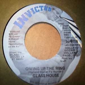 GLASS HOUSE — GIVING UP THE RING / LET IT FLOW record label scan