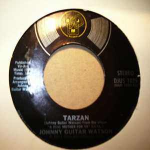 JOHNNY GUITAR WATSON — TARZAN / LOVER JONES record label scan