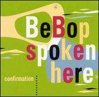 VARIOUS — BEBOP SPOKEN HERE CONFIRMATION record label scan