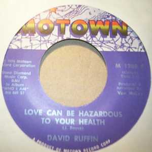 DAVID RUFFIN — LOVE CAN BE HAZARDOUS TO YOUR HEALTH / HEAVY LOVE record label scan