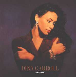 DINA CARROLL — SO CLOSE record label scan
