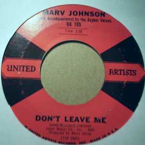 MARV JOHNSON — DON'T LEAVE ME / YOU GOT WHAT IT TAKES record label scan
