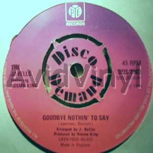JAVELLS FEATURING NOSMO KING GOODBYE NOTHIN' TO SAY / NOTHIN' TO SAY