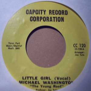 MICHAEL WASHINGTON LITTLE GIRL / SAME INSTRUMENTAL