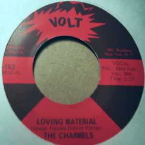 CHARMELS LOVING MATERIAL / I'LL GLADLY TAKE YOU BACK