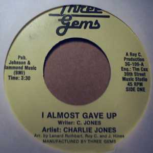 CHARLIE JONES I ALMOST GAVE UP / TWIST