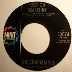 CHARMAINES KEEP ON SEARCHIN / SMILE