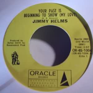 JIMMY HELMS — YOUR PAST IS BEGINNING TO SHOW / SON OF MARY record label scan