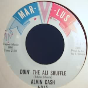 ALVIN CASH — DOIN' THE ALI SHUFFLE / FEEL SO GOOD record label scan
