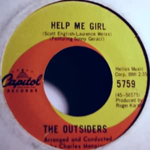 OUTSIDERS HELP ME GIRL / YOU GOTTA LOOK