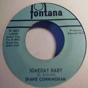 DIANE CUNNINGHAM SOMEDAY BABY / PARTY TIME