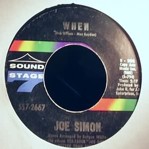 JOE SIMON WHEN / THAT’S THE WAY I WANT OUR LOVE