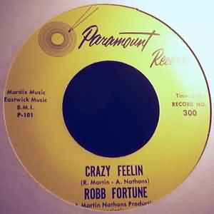 ROBB FORTUNE — CRAZY FEELIN / SWEETHEART OF MINE record label scan