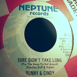 BUNNY AND CINDY — SURE DIDN’T TAKE LONG / WERE ONLY HUMAN record label scan
