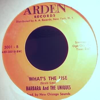 BARBARA AND THE UNIQUES — WHATS THE USE / THERE IT GOES AGAIN record label scan